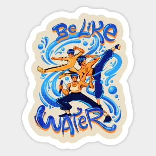 Be like Water Sticker